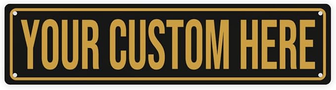 Custom Street Signs - Custom Signs Outdoor Metal Sign Customized Road Sign - Personalized Street Sign With Text Logo Photo For Office Business Workplace Home Bar Indoor Outdoor Use 4"x18"