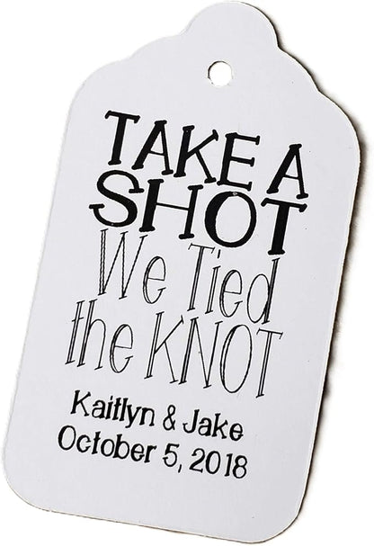 Take a Shot we Tied The Knot Wedding Personalized CardStock Keepsake Souvenir Favor Tag Sets of 25 Tags (Small 2" x 1 1/8")
