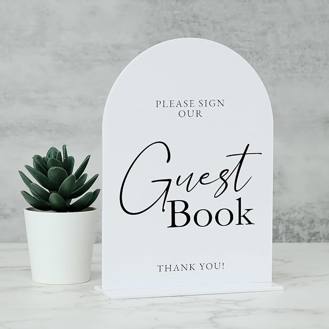 White Arch Acrylic Wedding Sign- 5"x7" Guest Book Sign and Base,1/8" Thick | Modern Calligraphy Arched Acrylic Table Sign for Wedding & Event Party