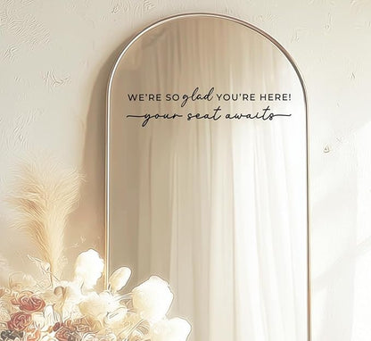 Wedding Sign Decal, Seating Chart Decal, Welcome Vinyl Wedding Mirror Decor, We're So Glad You're Here Seating Chart, Your Seat Awaits (Black, Width 20 inch)