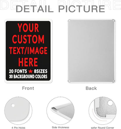 Custom Sign Personalized Custom Metal Sign, Customize For Office, Business, Workplace, Office, Home, Delivery Signs 12x17