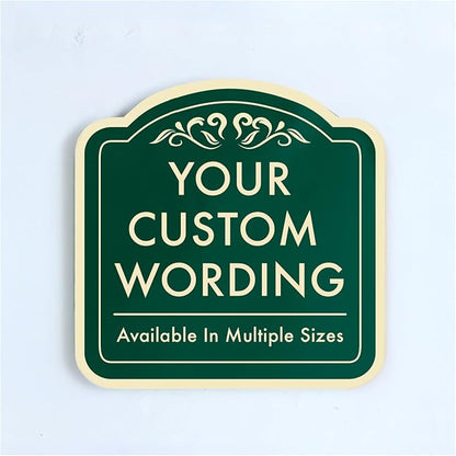 Custom Decorative Outdoor Metal, Personalized Aluminum, Customized Driveway, Waterproof Signs Made In USA - Design 1 Forest Green 12x12 In
