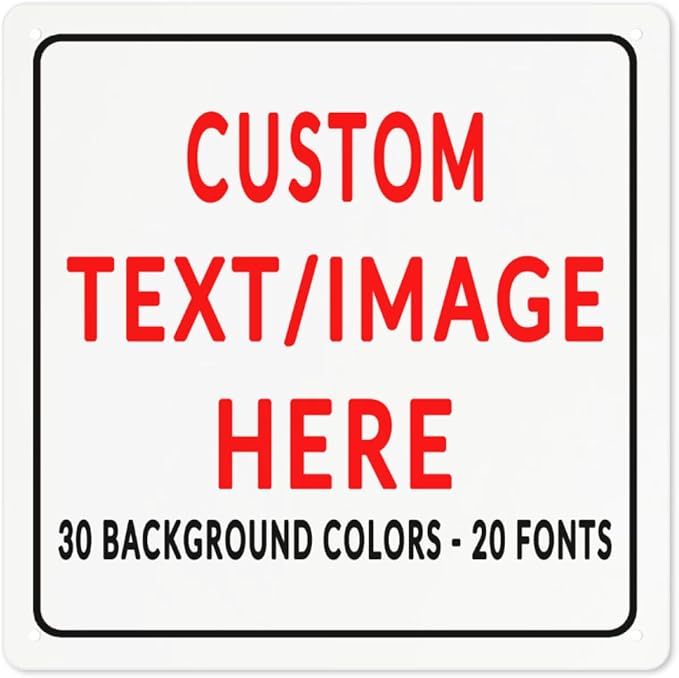 Custom Sign Personalized Custom Metal Sign, Customize For Office, Business, Workplace, Office, Home, Delivery Signs 8x8
