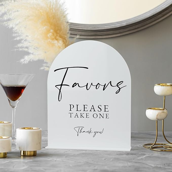 White Arch Acrylic Wedding Sign- 8"x10" Favors Sign and Base,1/8" Thick | Modern Calligraphy Arched Acrylic Favors Sign for Wedding & Party