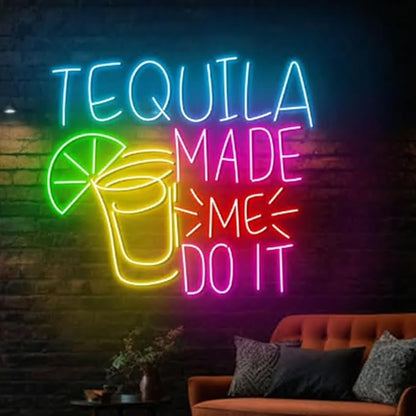 Tequila Made Me Do It Neon Wall Sign, Tequila Led Wall Sign, Cocktail Neon Wall Light, Liquor Wall Sign, Bar Pub Sign, Event Party Decor Size:18inch