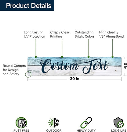 Custom Sign, Custom Street Sign, 11 Font Colors, 13 Font Styles, 4 Hole Options, 22 Sizes, 6x30 Inches, Rust Free DiBound, Fade Resistant, Made in USA by My Sign Center (Coastal)