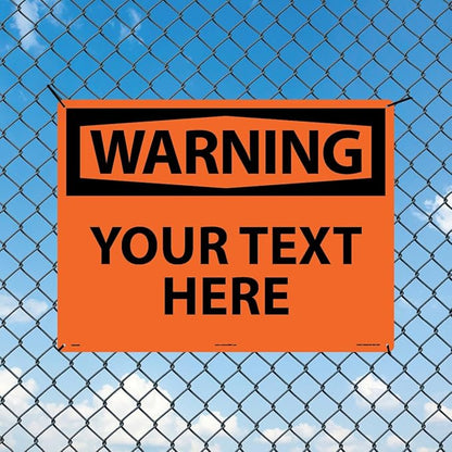 Custom OSHA Style Warning Sign 18" x 24" Plastic Sign, Customizable "Your Text Here", by AccuformNMC Made in USA