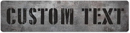 Custom Sign, Custom Street Sign, 11 Font Colors, 13 Font Styles, 4 Hole Options, 22 Sizes, 6x24 Inches, Rust Free DiBound, Fade Resistant, Made in USA by My Sign Center (Grunge Metal)