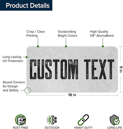 Custom Sign, Custom Street Sign, 11 Font Colors, 13 Font Styles, 4 Hole Options, 22 Sizes, 9x18 Inches, Rust Free DiBound, Fade Resistant, Made in USA by My Sign Center (Concrete)