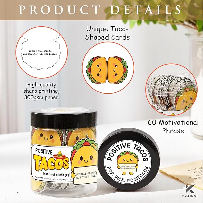 Positive Taco Jar – 60 Funny Emotional Support Taco, Back to School Gift for Students, Teachers, White Elephant Gifts For Women, Men, Corworker, Mental Health Gift, Birthday Gifts for Women