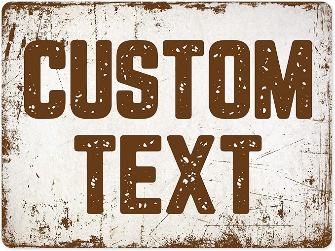 Custom Sign, Custom Street Sign, 11 Font Colors, 13 Font Styles, 4 Hole Options, 22 Sizes, 18x24 Inches, Rust Free DiBound, Fade Resistant, Made in USA by My Sign Center (Rustic)