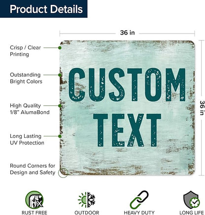 Custom Sign, Custom Street Sign, 11 Font Colors, 13 Font Styles, 4 Hole Options, 22 Sizes, 36x36 Inches, Rust Free DiBound, Fade Resistant, Made in USA by My Sign Center (Shabby Chic)