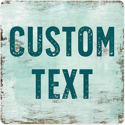 Custom Sign, Custom Street Sign, 11 Font Colors, 13 Font Styles, 4 Hole Options, 22 Sizes, 18x18 Inches, Rust Free DiBound, Fade Resistant, Made in USA by My Sign Center (Shabby Chic)